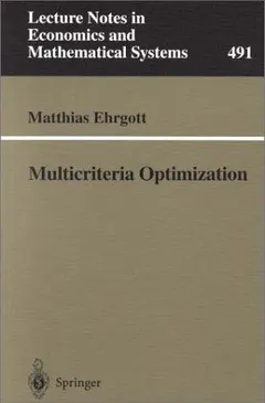 Multicriteria Optimization by Matthias Ehrgott