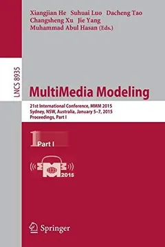 MultiMedia Modeling by Xiangjian He