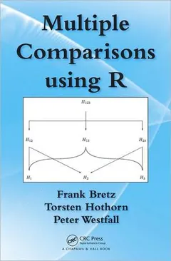 Multiple comparisons using R by Frank Bretz