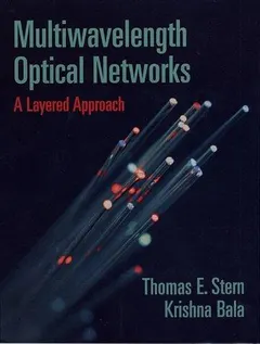 Multiwavelength optical networks by Thomas E. Stern