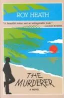 Murderer by Roy Heath
