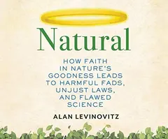 Natural by Alan Levinovitz