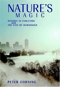 Nature's Magic by Peter Corning