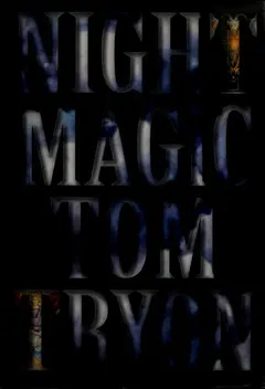 Night magic by Thomas Tryon