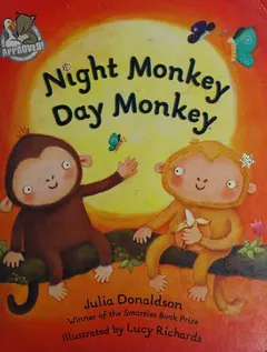 Night Monkey, Day Monkey by Julia Donaldson