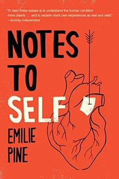 Notes to Self by Emilie Pine