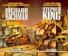 Novels (Desperation / Regulators) by Stephen King