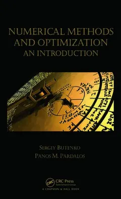 Numerical methods and optimization by Sergiy Butenko
