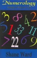 Numerology by Shane Ward