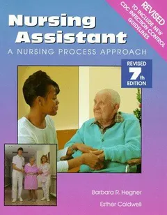 Nursing Assistant by Barbara R. Hegner