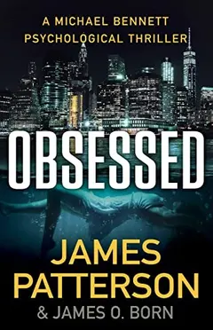 Obsessed by James Patterson