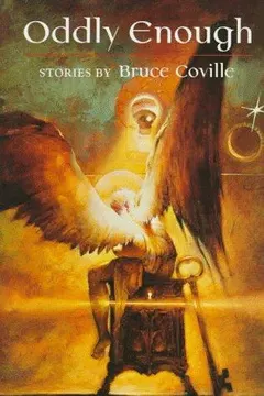 Oddly Enough by Bruce Coville