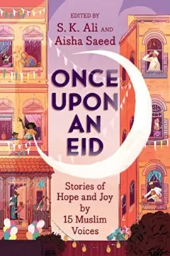Once upon an Eid by S. K. Ali