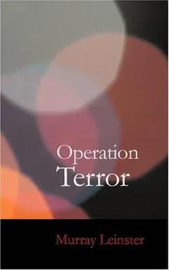 Operation Terror by Murray Leinster