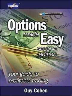 Options Made Easy by Guy Cohen
