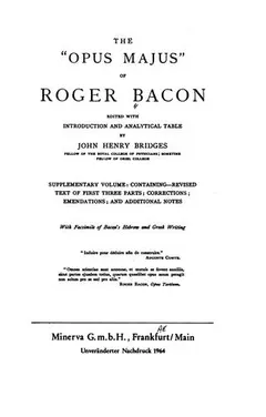Opus majus by Roger Bacon