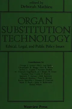 Organ substitution technology by Deborah Mathieu