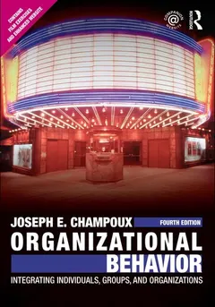 Organizational behavior by Joseph E. Champoux