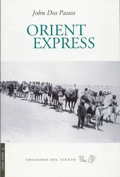 Orient express by John Dos Passos