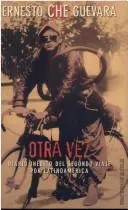 Otra vez by Che Guevara