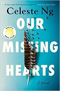 Our Missing Hearts by Celeste Ng