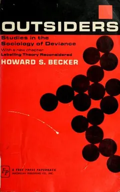 Outsiders by Howard Saul Becker