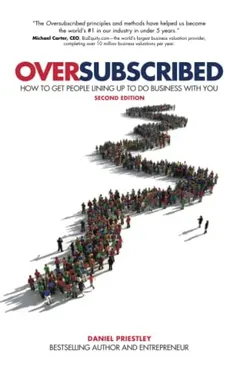 Oversubscribed by Daniel Priestley