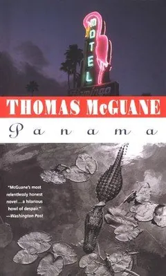 Panama by Thomas McGuane
