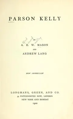 Parson Kelly by A. E. W. Mason