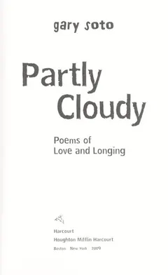Partly Cloudy by Gary Soto