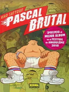 Pascal Brutal by Riad Sattouf