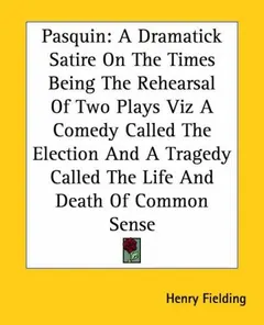 Pasquin by Henry Fielding