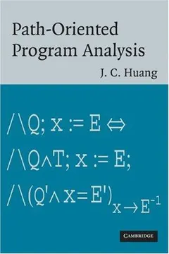 Path-Oriented Program Analysis by J. C. Huang