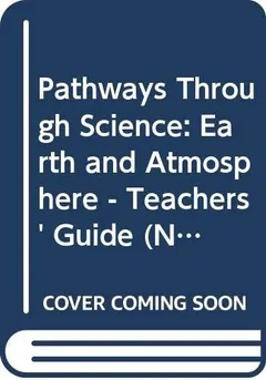 Pathways Through Science (Nuffield Modular Science) by Nuffield-Chelsea Curriculum Trust
