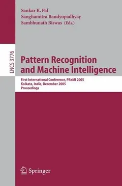 Pattern recognition and machine intelligence by Sankar K. Pal