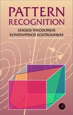 Pattern recognition by Sergios Theodoridis