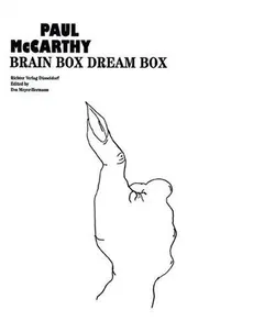 Paul Mccarthy by Paul McCarthy