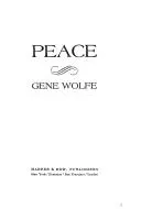 Peace by Gene Wolfe