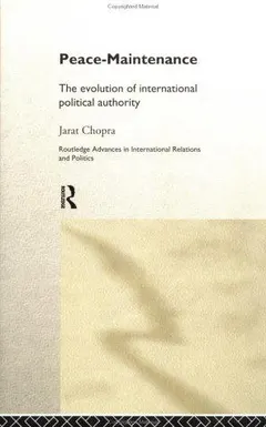 Peace-maintenance by Jarat Chopra