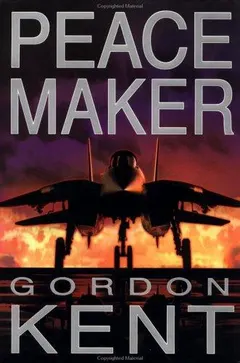 Peacemaker by Gordon Kent