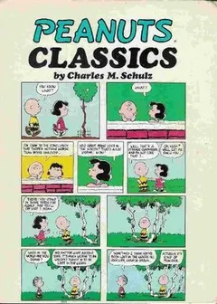 Peanuts Classics by Charles M. Schulz