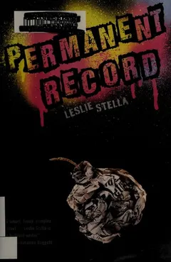Permanent record by Leslie Stella