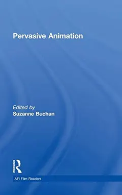 Pervasive Animation by Suzanne Buchan
