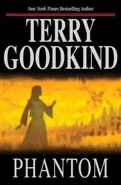 Phantom by Terry Goodkind