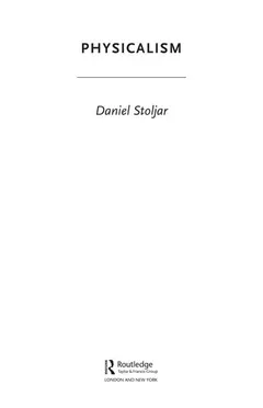 Physicalism by Daniel Stoljar