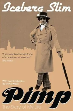 Pimp by Iceberg Slim