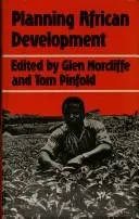 Planning African Development by Glen Norcliffe