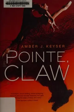 Pointe, Claw by Amber Keyser