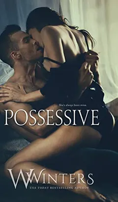 Possessive by Willow Winters