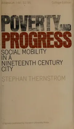 Poverty and progress by Stephan Thernstrom